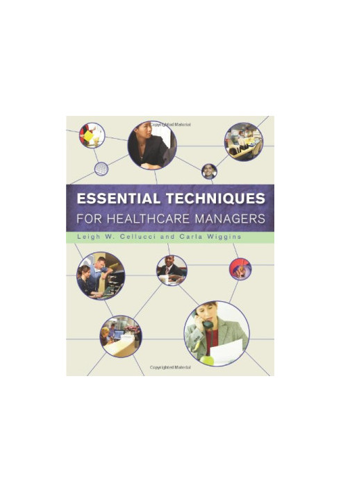 Essential Techniques for Healthcare Managers