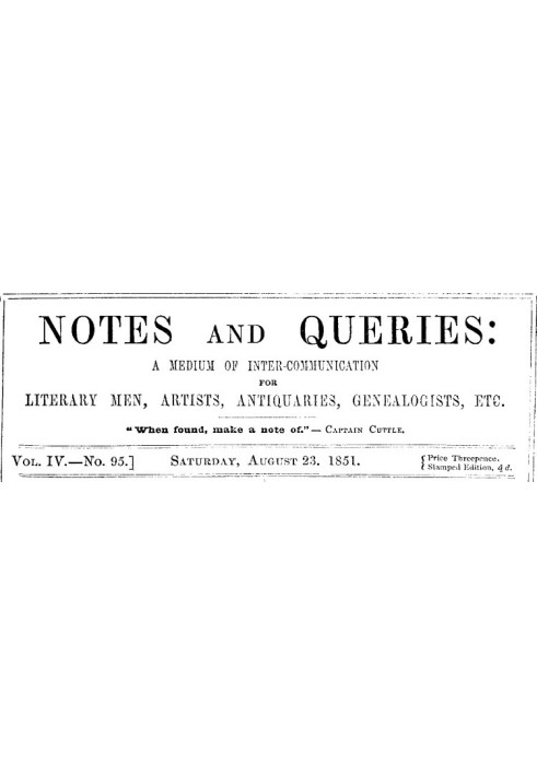 Примітки та запити, том. IV, номер 95, 23 серпня 1851 р. Засіб спілкування для літераторів, художників, антикварів, генеалогів т