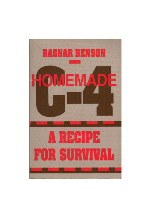 Homemade C-4 - A Recipe for Survival
