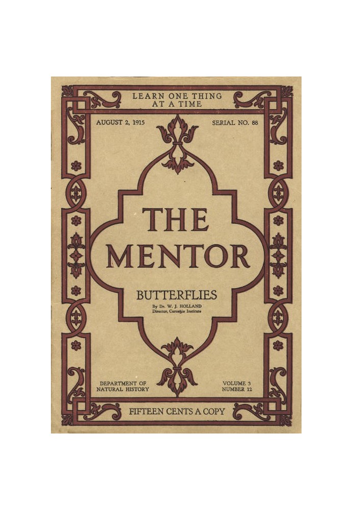 The Mentor: Butterflies, Vol. 3, число 12, серія 88, 2 серпня 1915 р