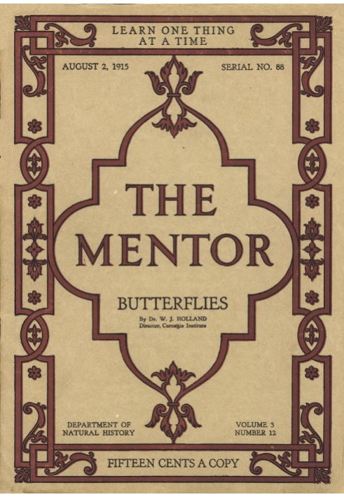 The Mentor: Butterflies, Vol. 3, число 12, серія 88, 2 серпня 1915 р