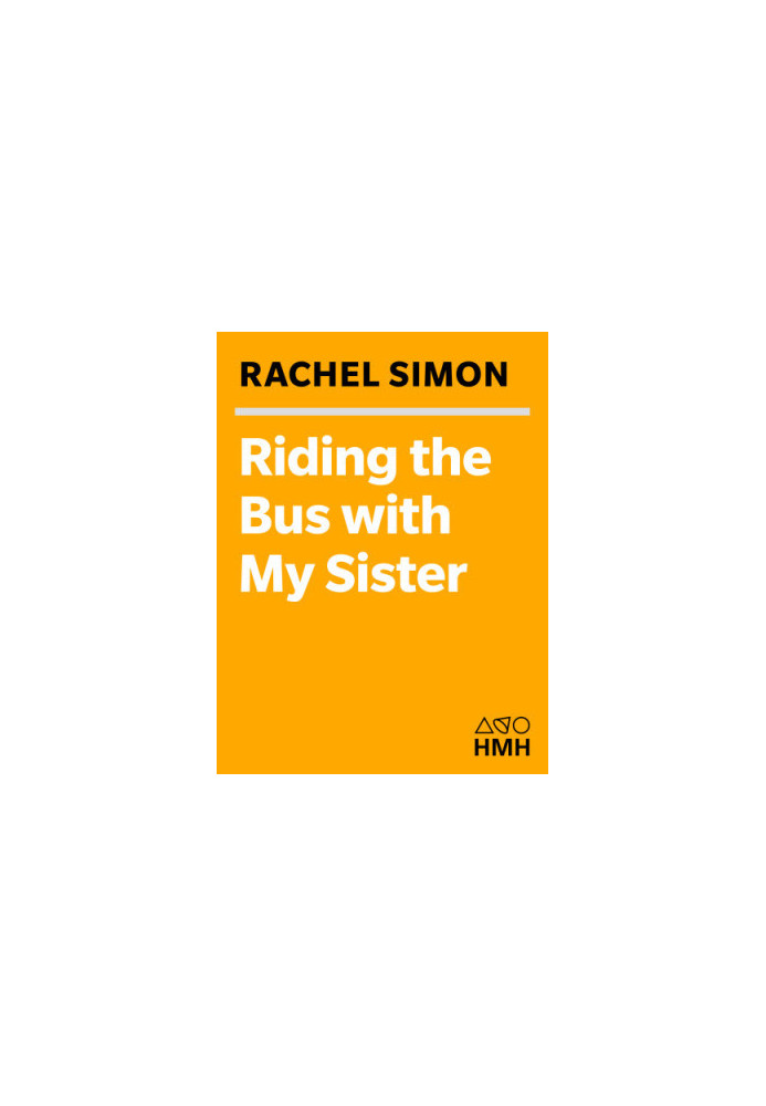 Riding the Bus with My Sister