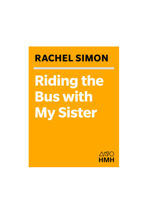 Riding the Bus with My Sister