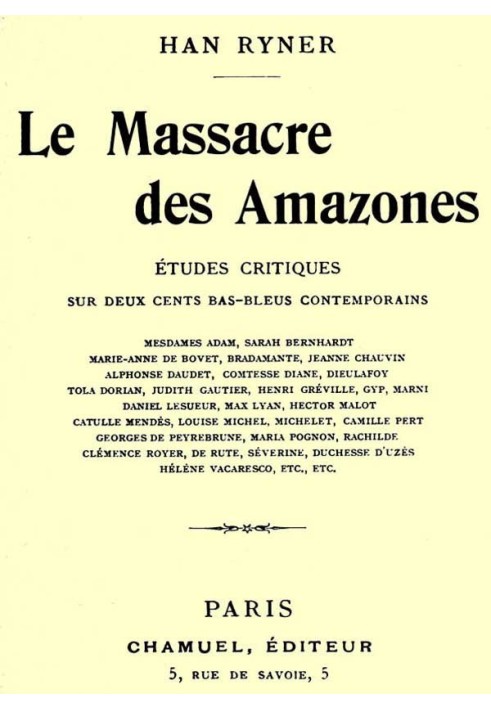 The massacre of the Amazons: critical studies on two hundred contemporary bluestockings