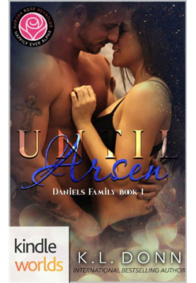[Daniels Family 01] • Until Arsen