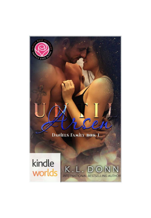 [Daniels Family 01] • Until Arsen