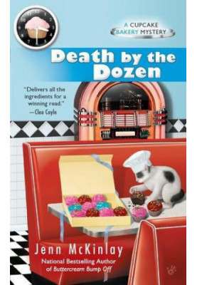 Death by the Dozen (Cupcake Bakery Mystery 3)