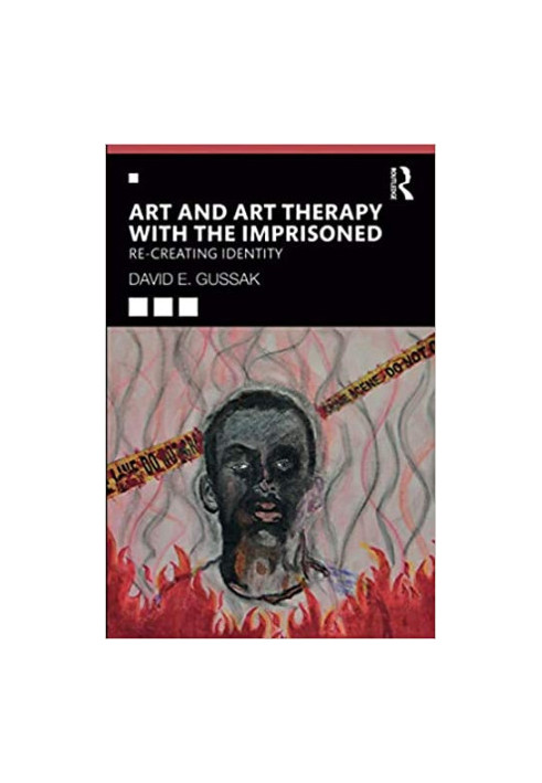 Art and Art Therapy with the Imprisoned