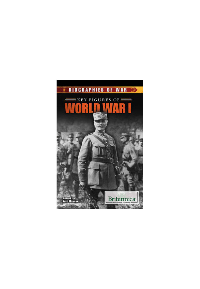 Key Figures of World War I