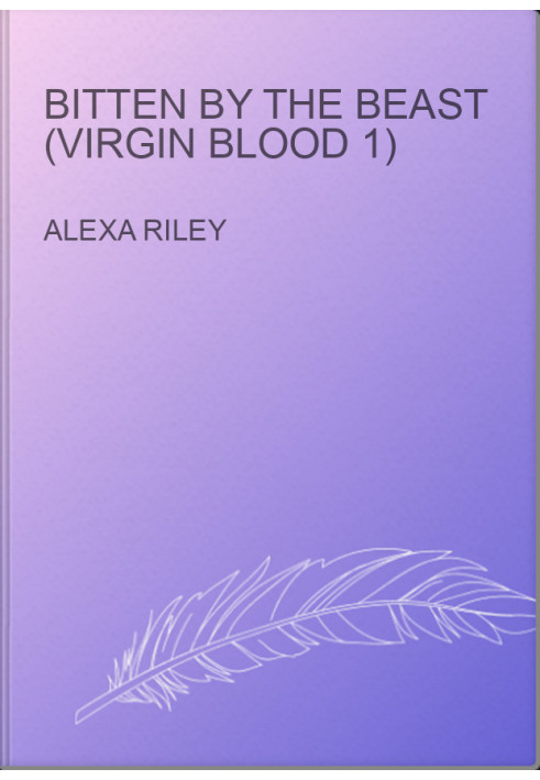 Bitten by the Beast (Virgin Blood 1)