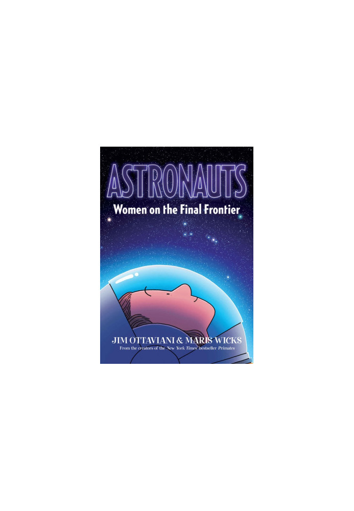 Astronauts (Women On The Final Frontier)