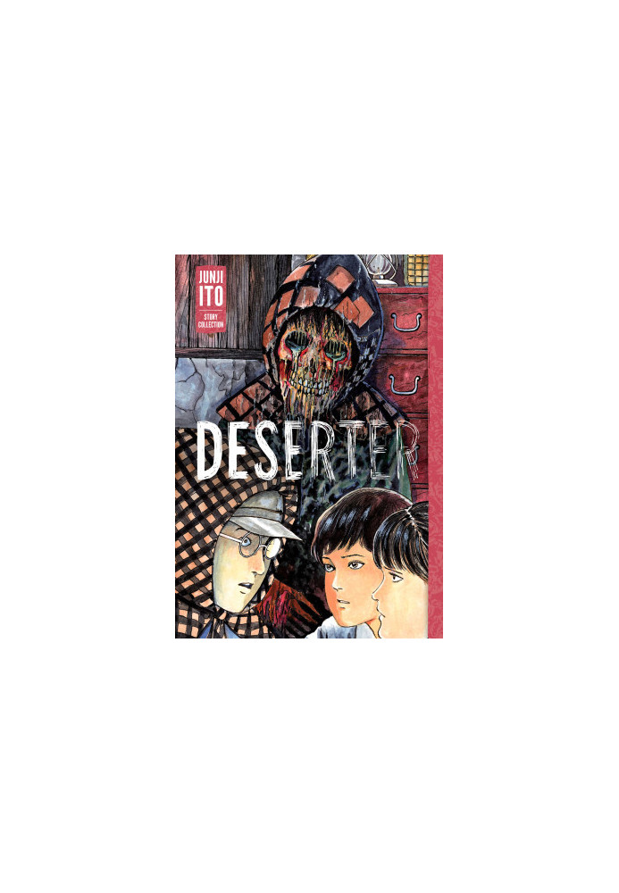 Deserter: Junji Ito Story Collection