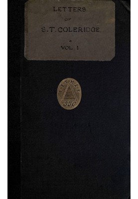 Letters of Samuel Taylor Coleridge, Vol. 1 (of 2)