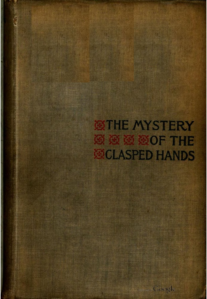 The Mystery of the Clasped Hands: A Novel