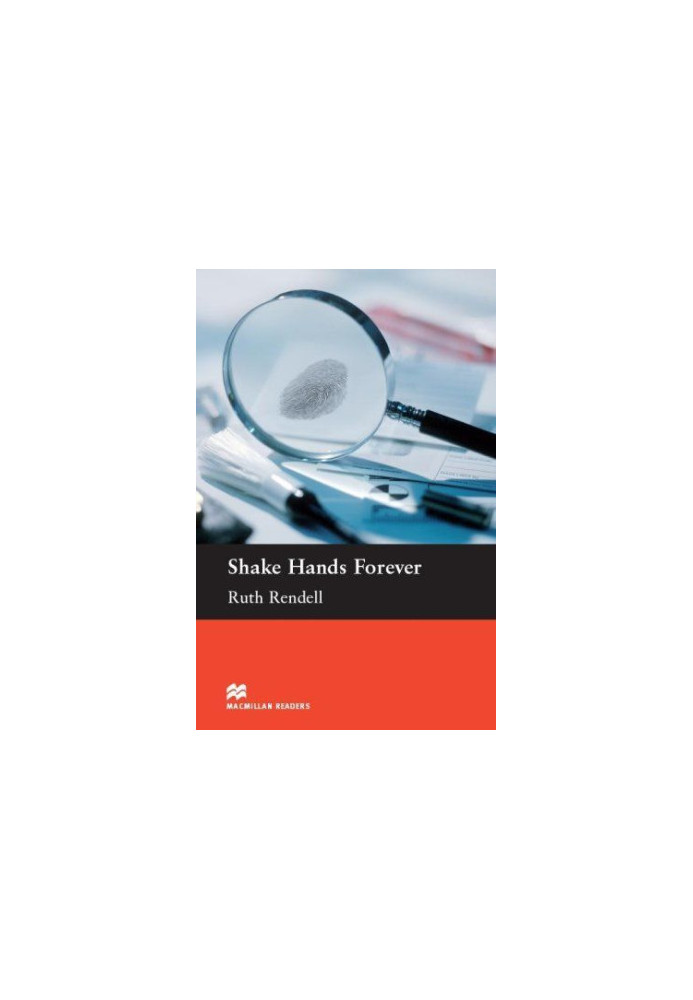 Shake Hands Forever - Macmillan Readers: Level 4