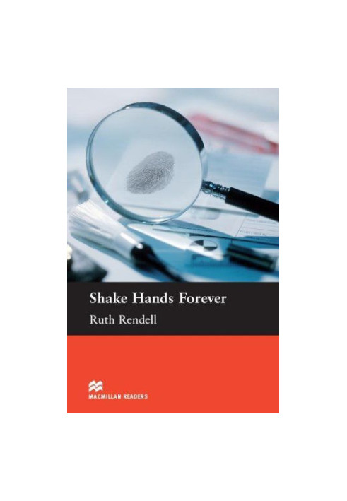 Shake Hands Forever - Macmillan Readers: Level 4