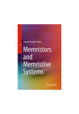 Memristors and Memristive Systems