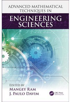 Advanced Mathematical Techniques in Engineering Sciences
