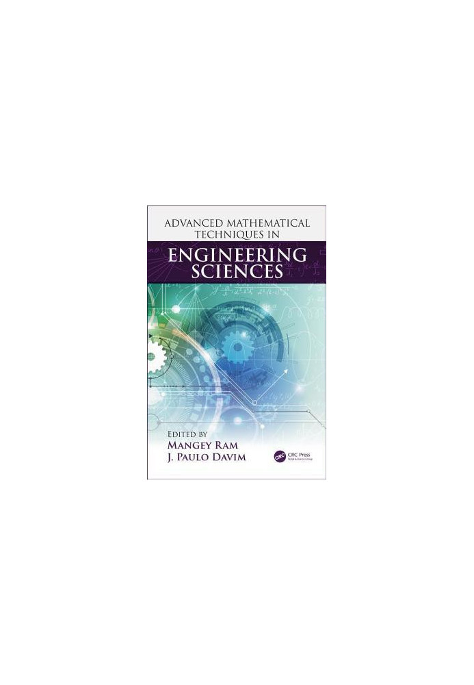 Advanced Mathematical Techniques in Engineering Sciences