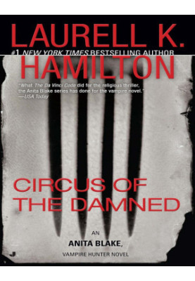 Circus of the Damned (Anita Blake, Vampire Hunter, 03)
