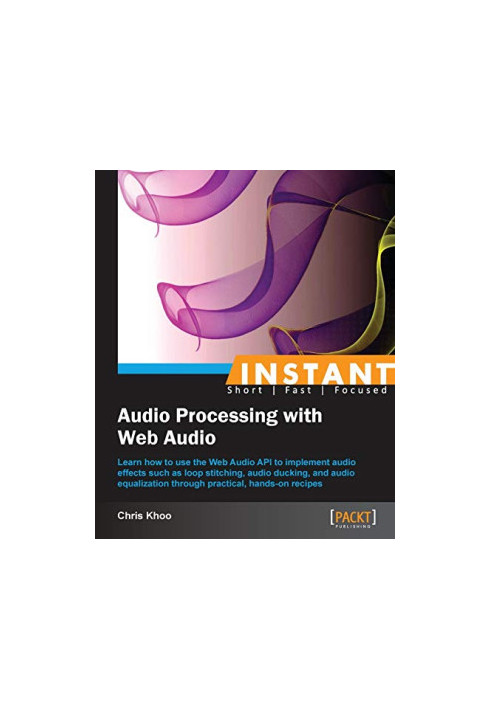 Instant Audio Processing with Web Audio