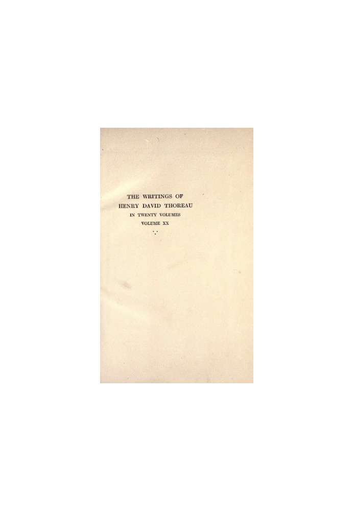 The Writings of Henry David Thoreau in 20 Volumes