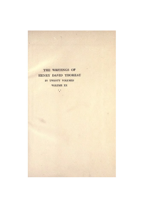 The Writings of Henry David Thoreau in 20 Volumes
