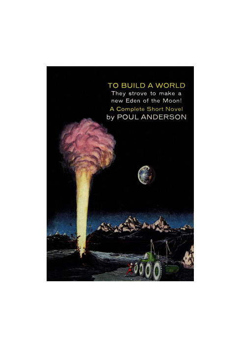 To Build a World