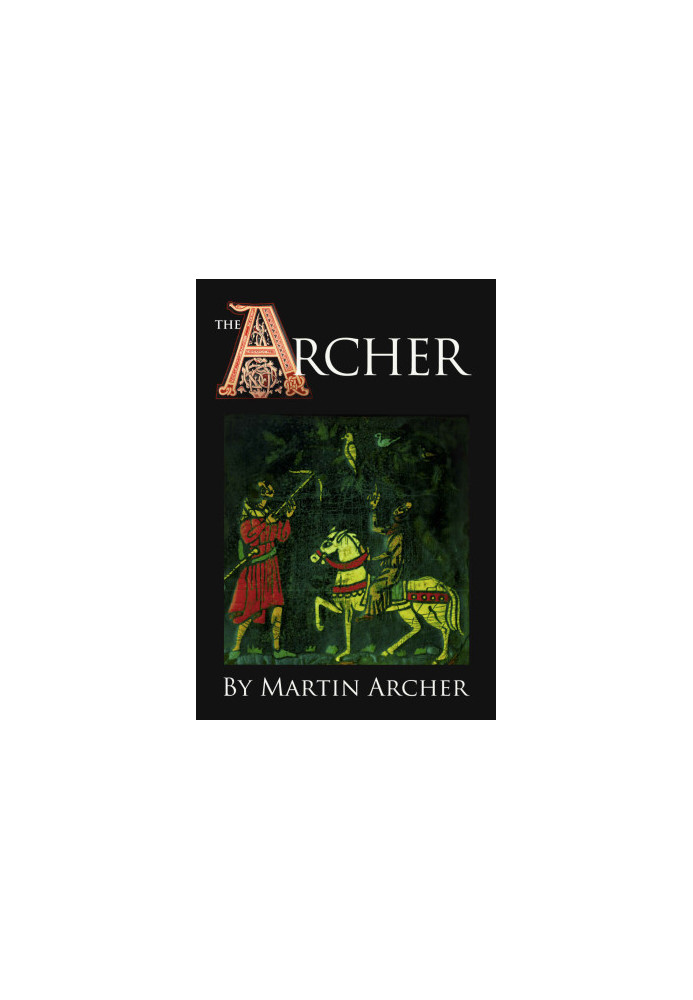 [Company of Archers 02] • The Archer's Castle