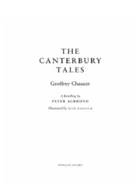 The Canterbury Tales: A Retelling by Peter Ackroyd (Deluxe Edition)