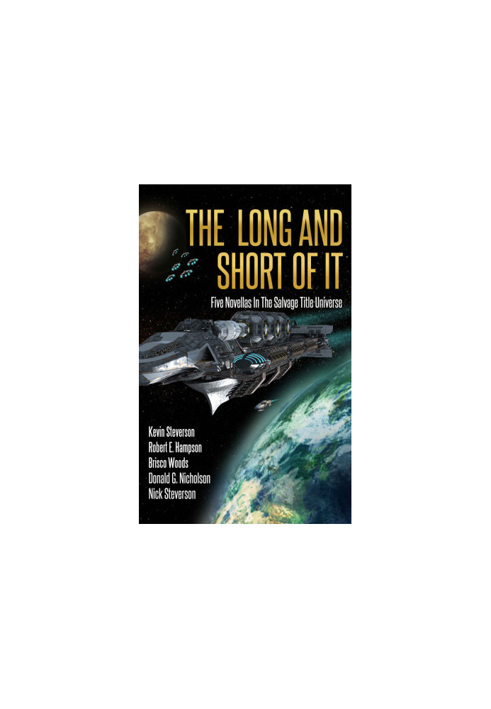 The Long and Short of It: Five Novellas in the Salvage Title Universe - The Coalition 4