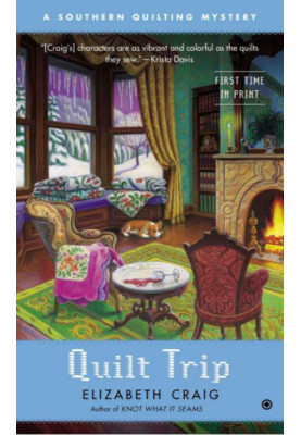 [Southern Quilting Mystery 03] • Quilt Trip