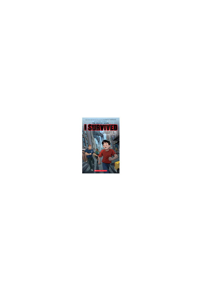 I Survived the Attacks of September 11, 2001 (I Survived Graphic Novel 4) (4) (I Survived Graphic Novels)