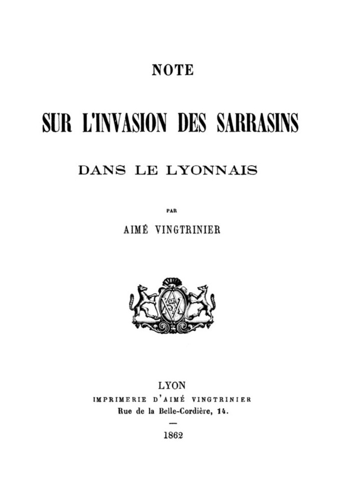 Note on the invasion of the Saracens in Lyonnais