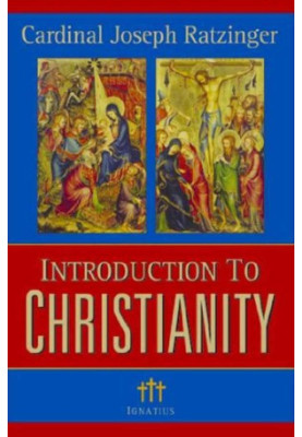 Introduction To Christianity, 2nd Edition
