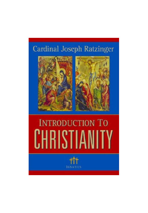 Introduction To Christianity, 2nd Edition