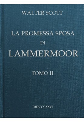 The Betrothed of Lammermoor, Volume 2 (of 3)
