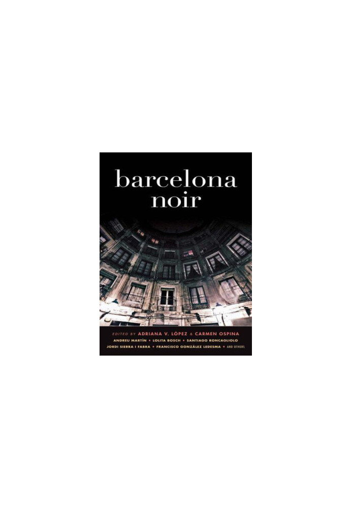 Barcelona Noir (Akashic Noir).