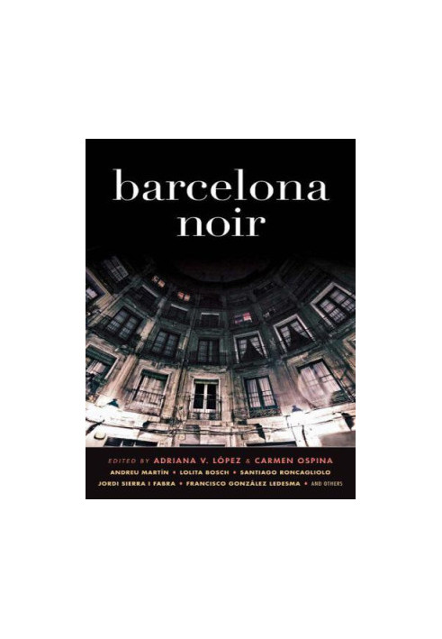 Barcelona Noir (Akashic Noir).
