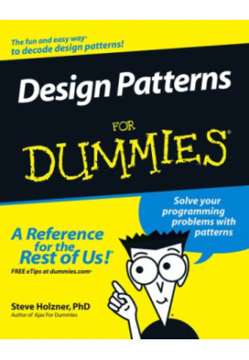 Design Patterns for Dummies