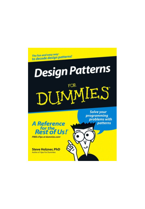 Design Patterns for Dummies