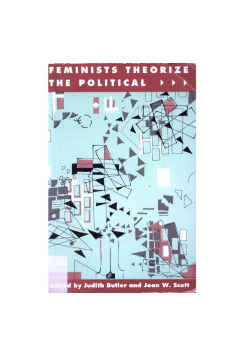Feminists theorize the political