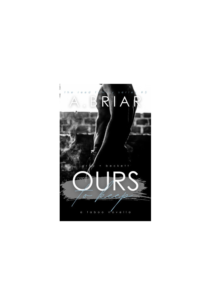 Ours To Keep