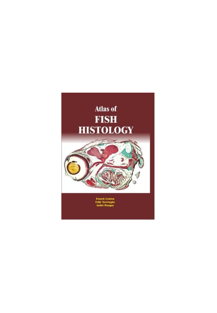 Atlas of Fish Histology