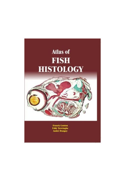 Atlas of Fish Histology