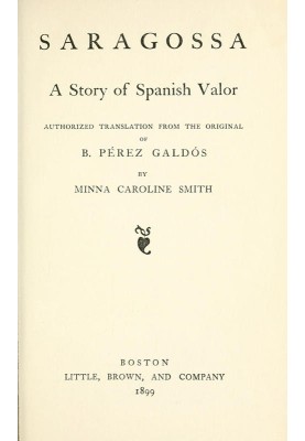 Saragossa: A Story of Spanish Valor