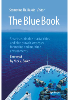 The Blue Book:: Smart sustainable coastal cities and blue growth strategies for marine and maritime environments