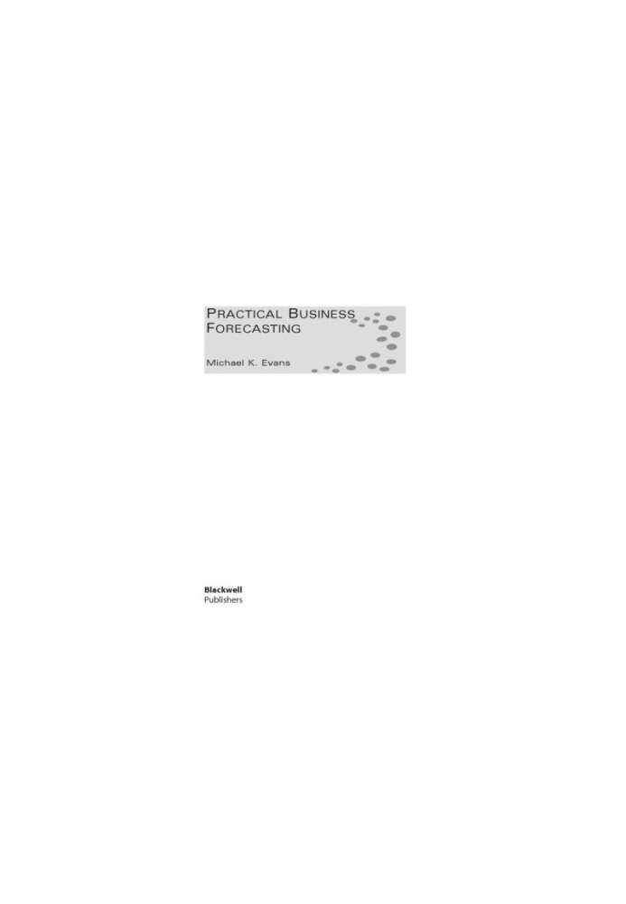 Practical business forecasting