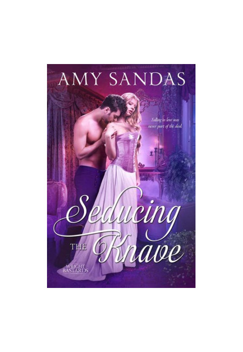 Seducing the Knave (Wright Bastards, 3)