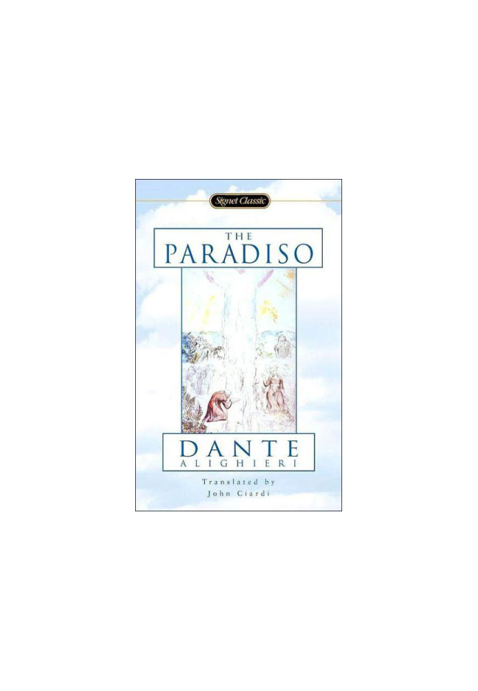 The divine comedy - The Paradiso (ciardi)